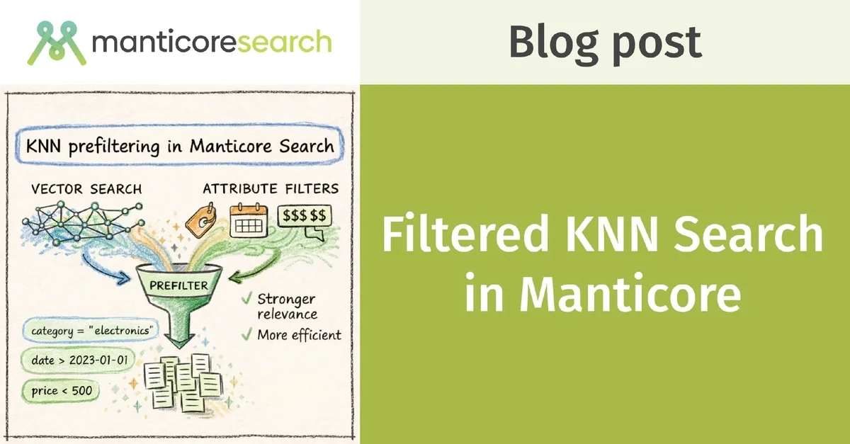 KNN prefiltering in Manticore Search