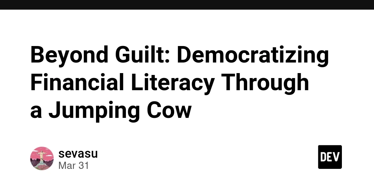 Beyond Guilt: Democratizing Financial Literacy Through a Jumping Cow