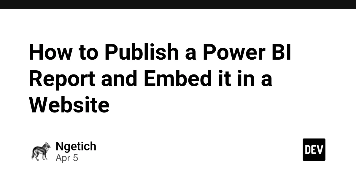 How to Publish a Power BI Report and Embed it in a Website