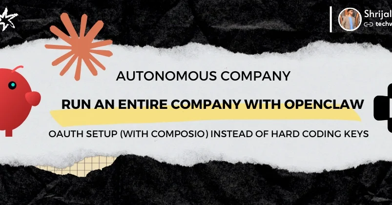 ๐ How to run a fully-autonomous company with OpenClaw ๐ฆ