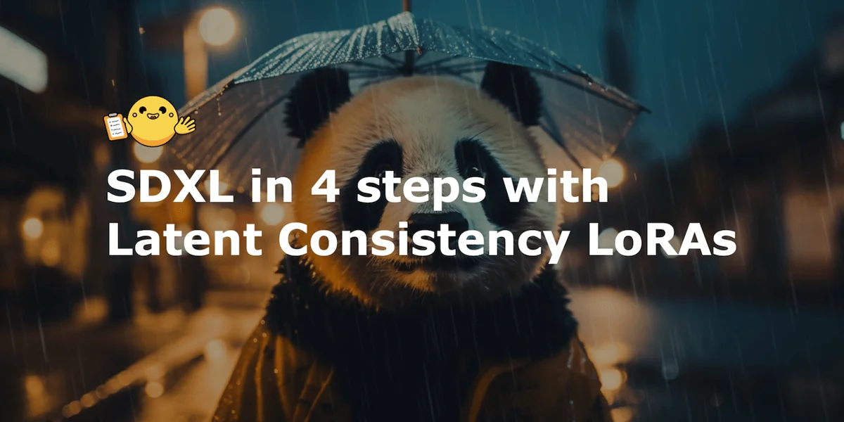 SDXL in 4 steps with Latent Consistency LoRAs