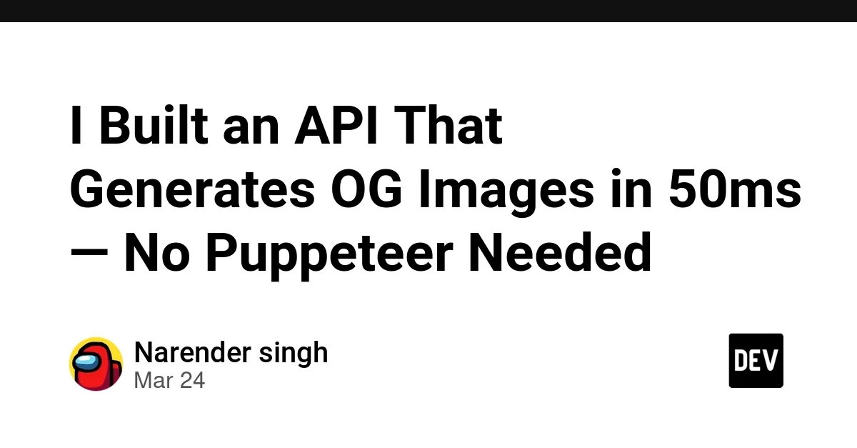 I Built an API That Generates OG Images in 50ms — No Puppeteer Needed