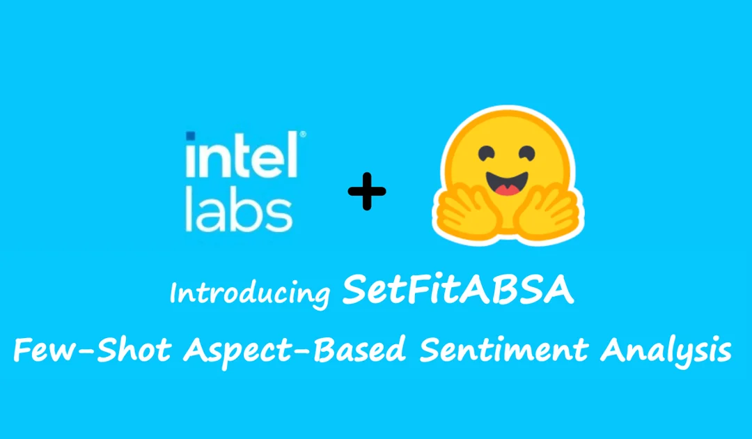 SetFitABSA: Few-Shot Aspect Based Sentiment Analysis using SetFit
