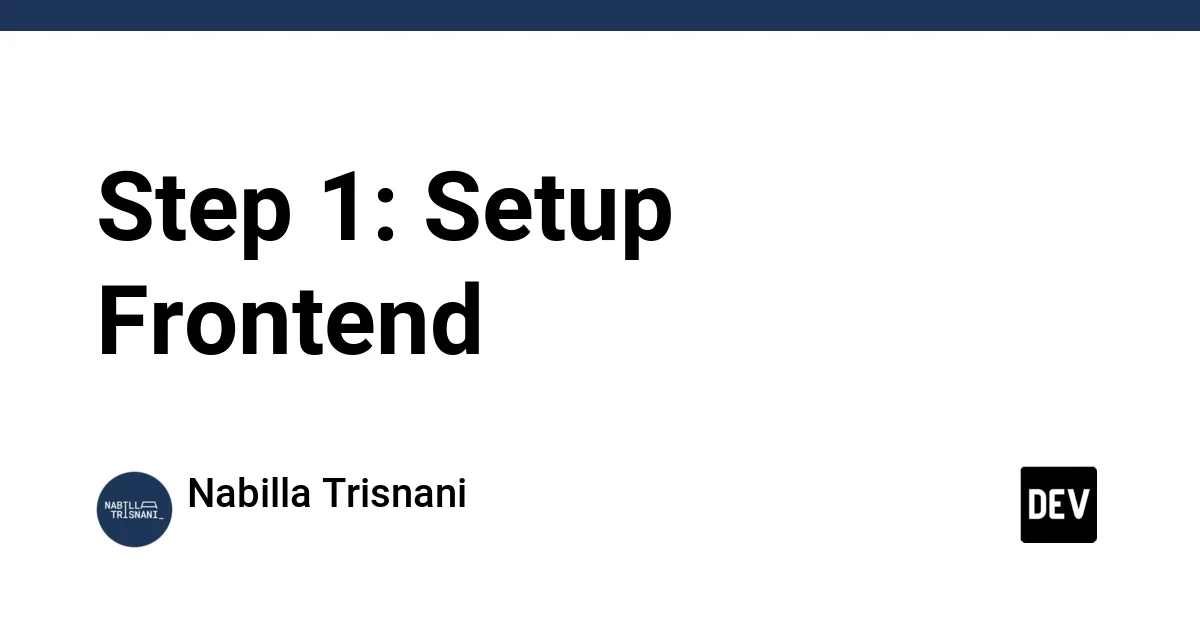 Step 1: Setup Frontend