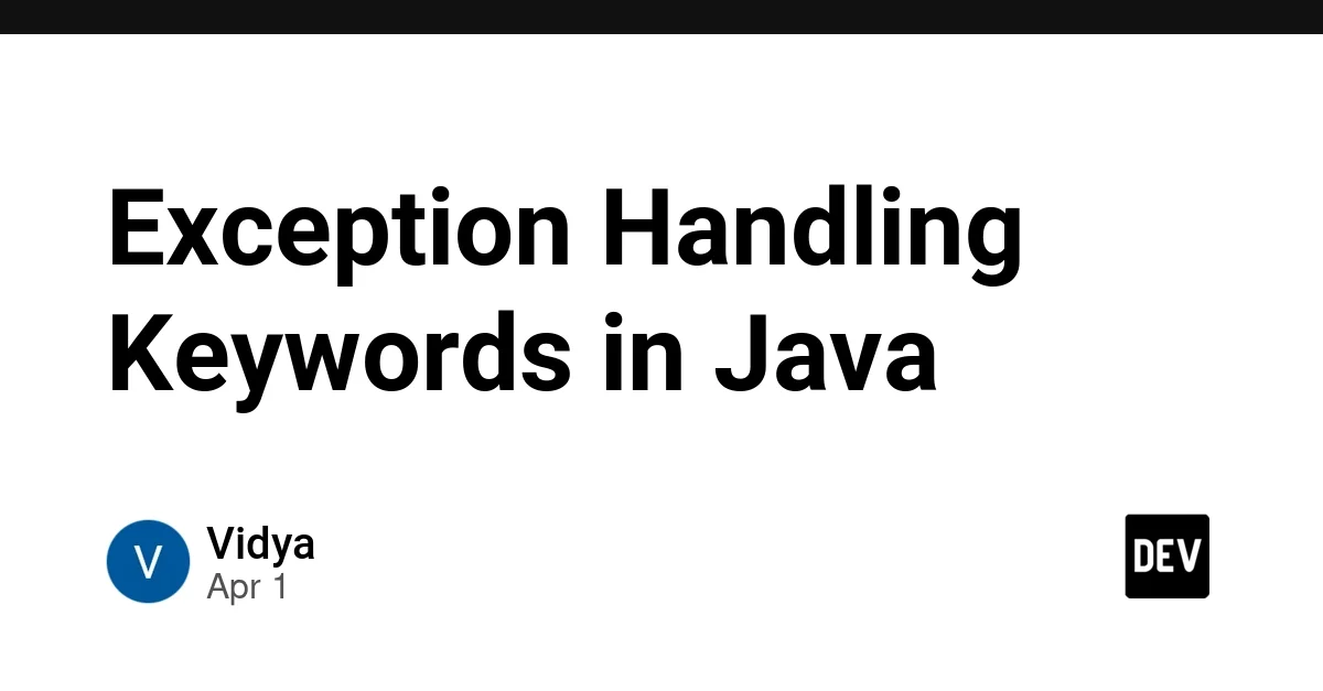 Exception Handling Keywords in Java