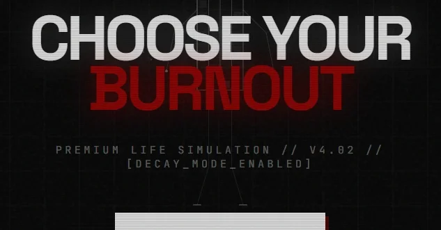 Choose Your Burnout