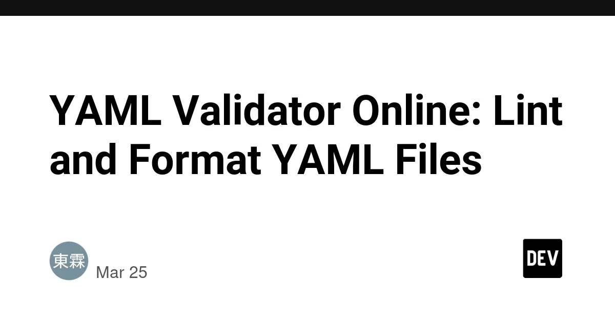YAML Validator Online: Lint and Format YAML Files