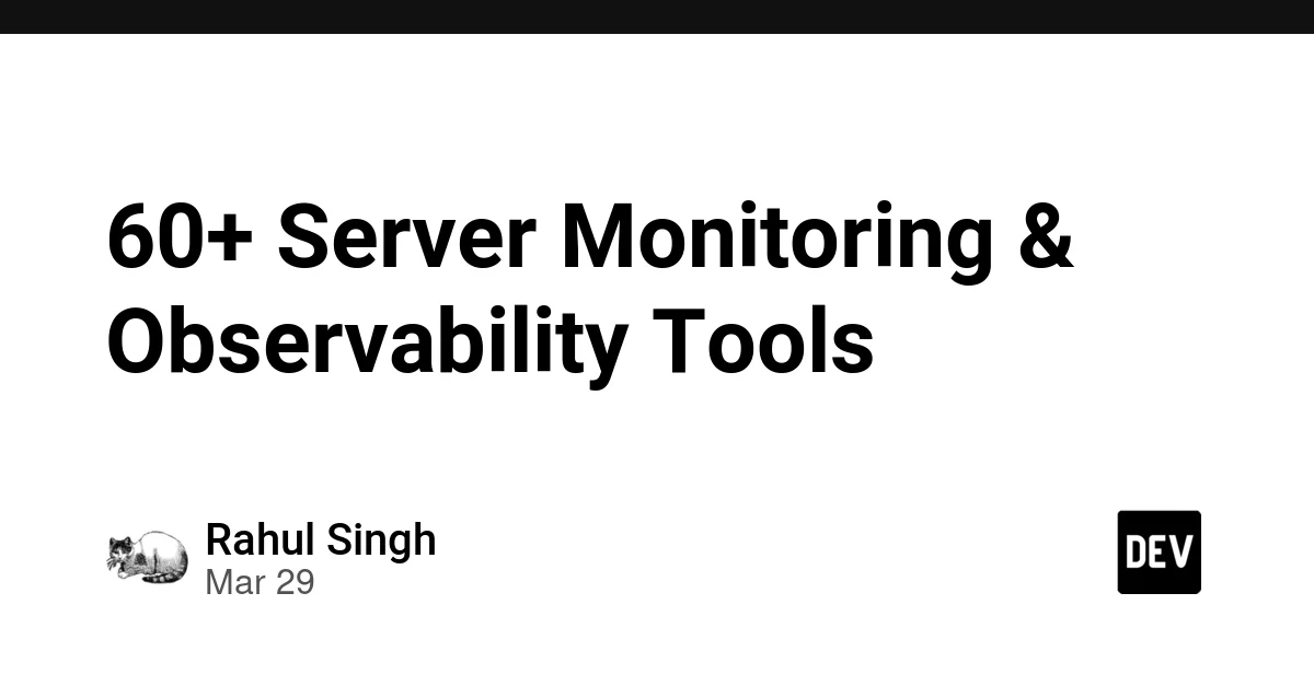 60+ Server Monitoring & Observability Tools