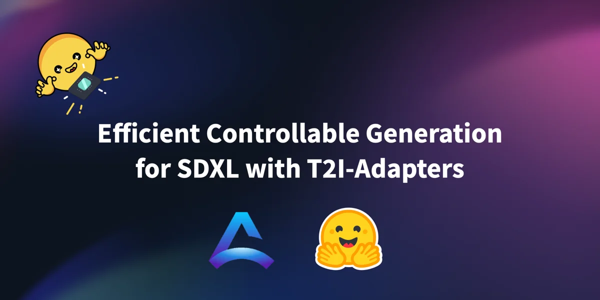 Efficient Controllable Generation for SDXL with T2I-Adapters