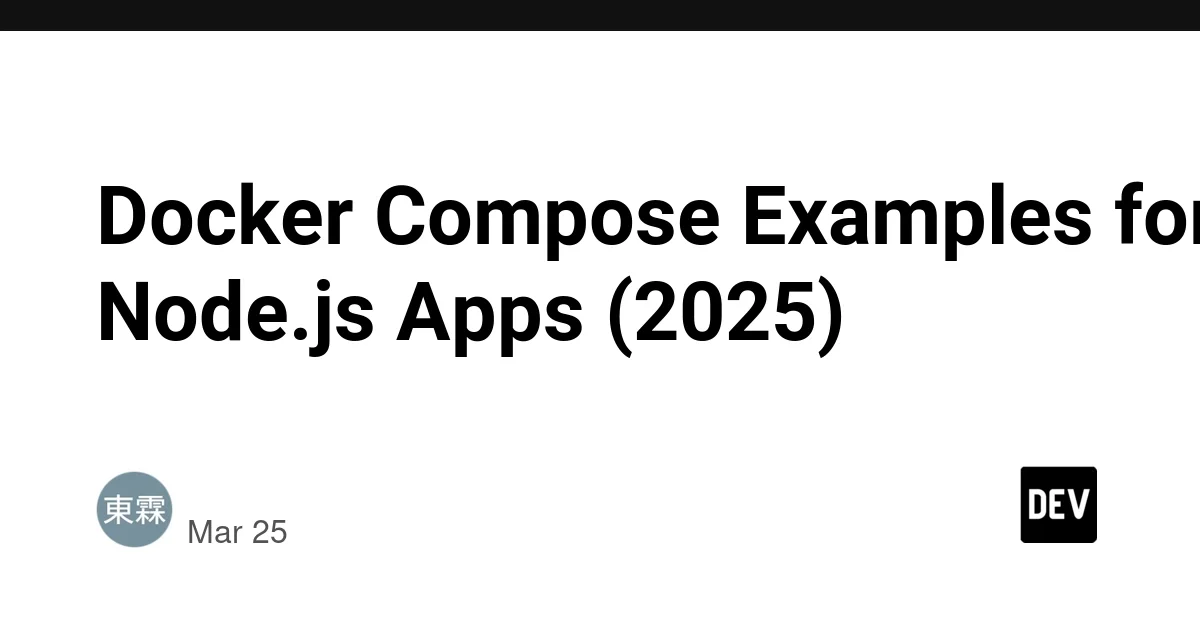 Docker Compose Examples for Node.js Apps (2025)