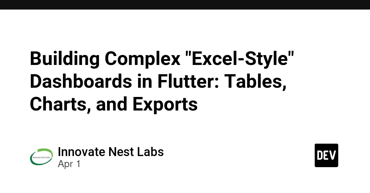 Building Complex "Excel-Style" Dashboards in Flutter: Tables, Charts, and Exports