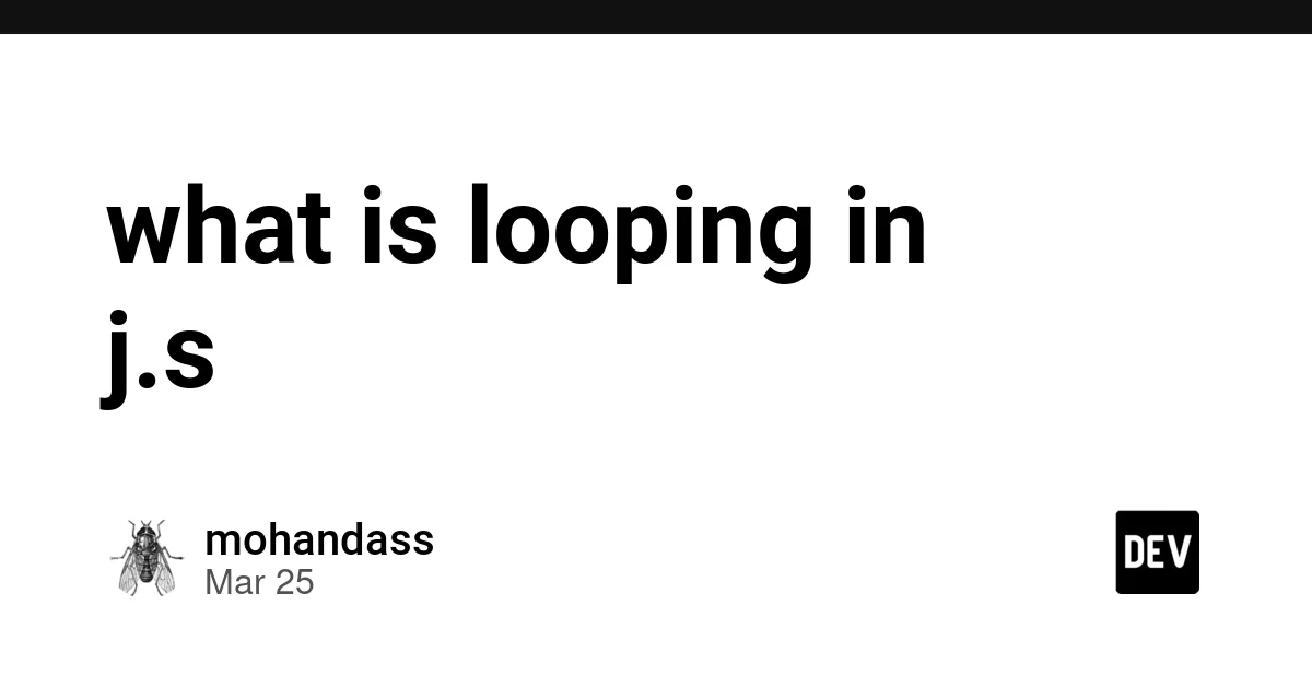 what is looping in j.s